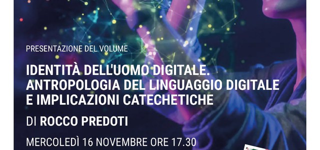 Domani presentazione del libro "Identità dell'uomo digitale" alla Biblioteca De Nobili