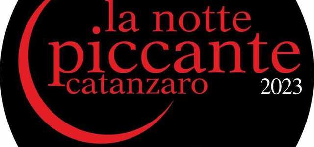 Dal 22 al 24 settembre la "Notte piccante" a Catanzaro